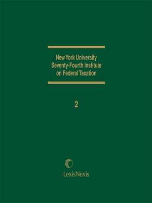 cover image of New York University 74th Institute on Federal Taxation